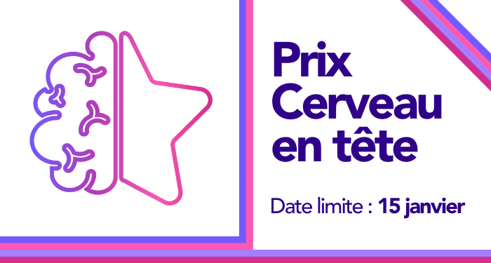 Prix Cerveau en tête. Date limite : 15 janvier