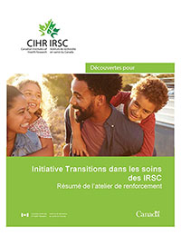 Résumé de l’atelier de renforcement de l’automne - initiative Transitions dans les soins